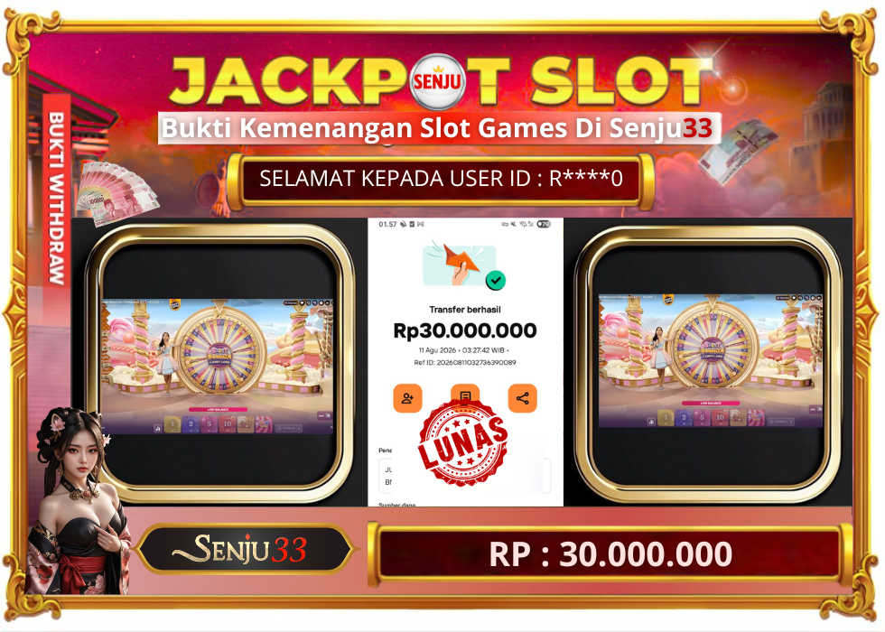 🎰 SENJU33 JACKPOT SLOT Rp. 30.000.000 LUNAS 🎉